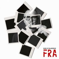 Gigi D'Alessio - Fra