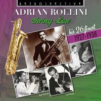 Adrian Rollini - Swing Low