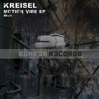 Kreisel - Motion Vibe EP