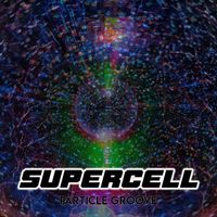 Supercell - Particle Groove