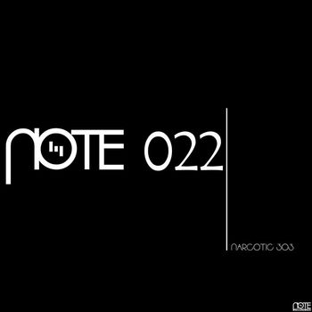 Narcotic 303 - Note 022