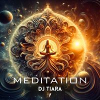 DJ Tiara - Meditation