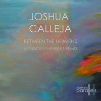 Joshua Calleja - Between the Heavens