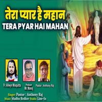 Pastor - Yeshu Tera Pyar Hai Mahan