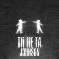 Johnson - ТИ НЕ ТА