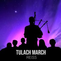 REISS - Tulach March