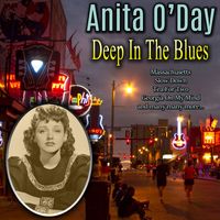 Anita O'Day - Deep In The Blues