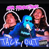 APM Productions - TACK OUT (feat. Tackaberry) (Explicit)