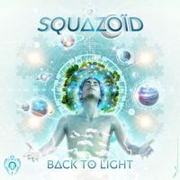 Kaya Project, Squazoid, Lo.Renzo - Back To Light