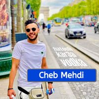 Cheb Mehdi - Hatouli kar3a vodka