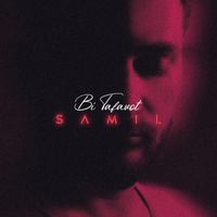Samil - Bi Tafavot