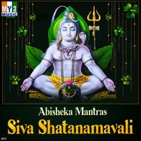 Ramesh Chandra - Abisheka Mantras Siva Shatanamavali