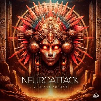 Neuroattack - Ancient Echoes