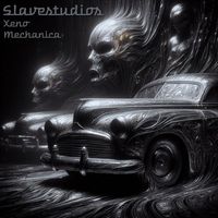 Slavestudios - Xeno Mechanica