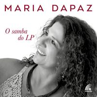 Maria Dapaz - O Samba do LP