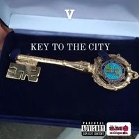 V - Key to the City (Explicit)