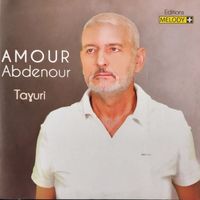Amour Abdenour - Taɣuri