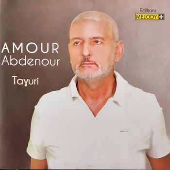 Amour Abdenour - Taɣuri