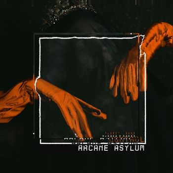 ARCANE ASYLUM - CONTROL