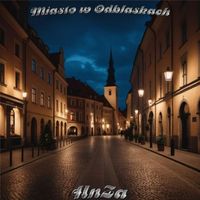 AnZa - Miasto w Odblaskach