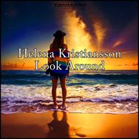 Helena Kristiansson - Look Around