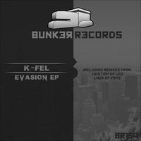 K-Fel - Evasion EP