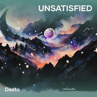 Desta - Unsatisfied