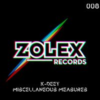 K-Deey - Miscellaneous Measures EP