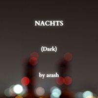 arash - Nachts (Dark) (Explicit)