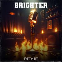 Revie - Brighter Inferno