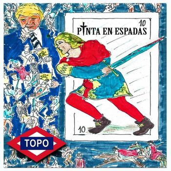 Topo - Pinta en Espadas