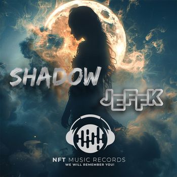 JEFFK - Shadow