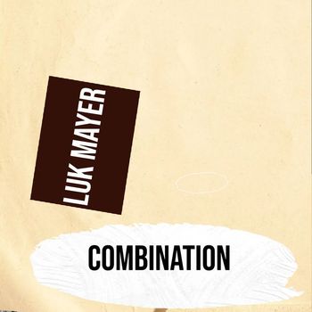 Luk Mayer - Combination