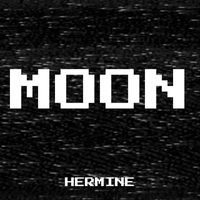 HERMINE - Moon