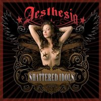 AESTHESIA - Shattered Idols (Enhanced Edition) (Explicit)