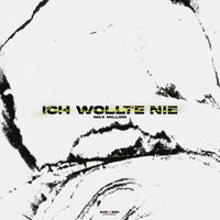 Max Million - Ich wollte nie