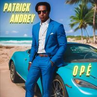 Patrick Andrey - Opé