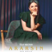 Tülay Maciran - Ararsın