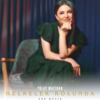 Tülay Maciran - Helkeler Kolunda