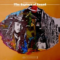 DJ Drez - The Capture of Sound Remixes (Explicit)