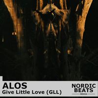 Alos - Give Little Love (GLL) (Explicit)