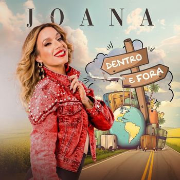 Joana - Dentro e fora