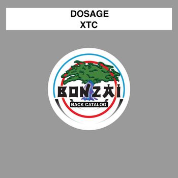 Dosage - XTC