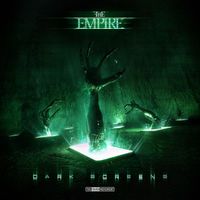 The Empire - Dark Screens