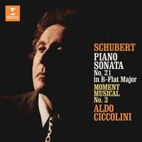 Aldo Ciccolini - Schubert: Piano Sonata No. 21 in B-Flat Major & Moment musical No. 3