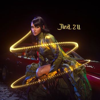 Kehlani - Next 2 U (Explicit)