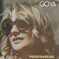 Goya - Przepraszam