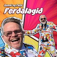Gunni og Felix - Ferðalagið