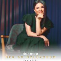 Tülay Maciran - Her An Özlüyorum