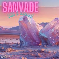 SANVADE - All I Need